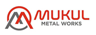 MUKUL METAL WORKS
